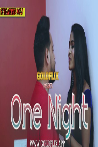 +18 One Night (2021) Hindi MangoFlix Exclusive Full Movie